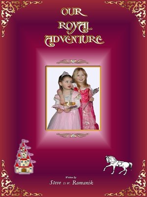 cover image of Our Royal Adventure